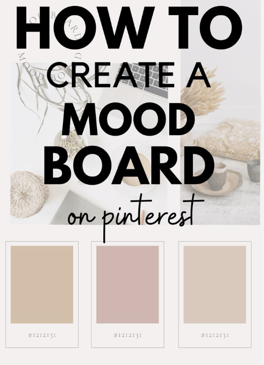 Home Renovations - How To Create a Mood Board